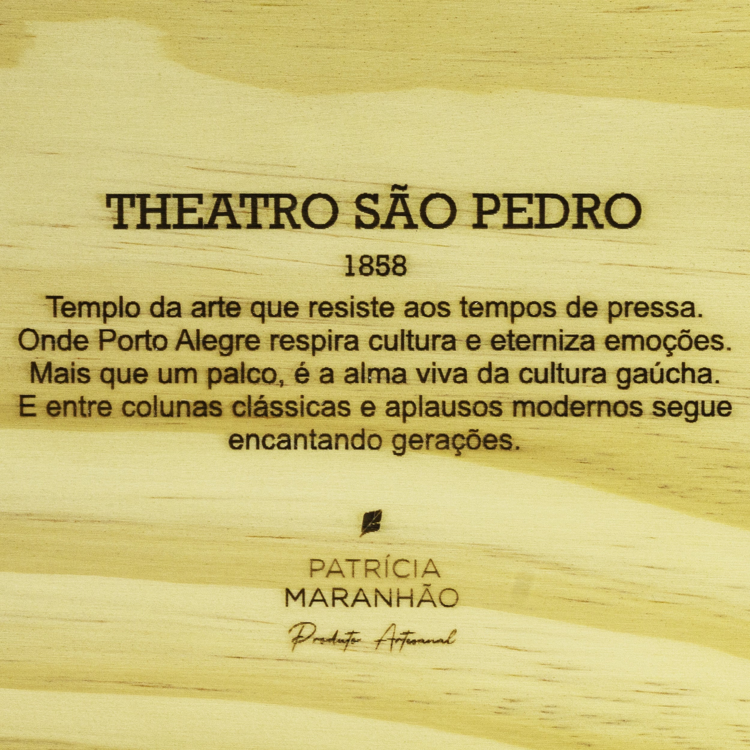 Escultura de Madeira Teatro São Pedro Patrícia Maranhão
