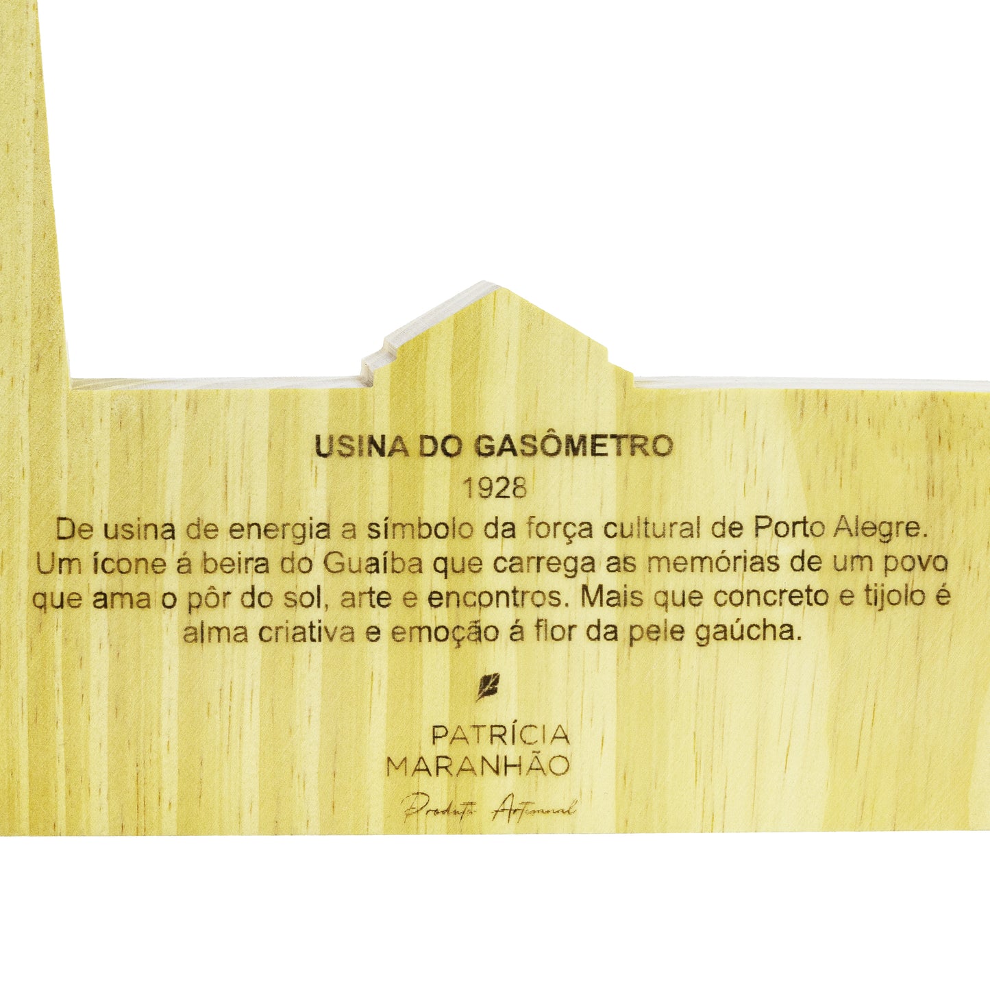 Escultura de Madeira Usina do Gasômetro Patrícia Maranhão